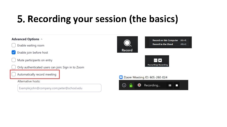5. Recording your session (the basics) 