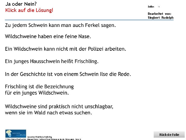 Ja oder Nein? Klick auf die Lösung! Übungsart: Seite: Bearbeitet von: Siegbert Rudolph Zu