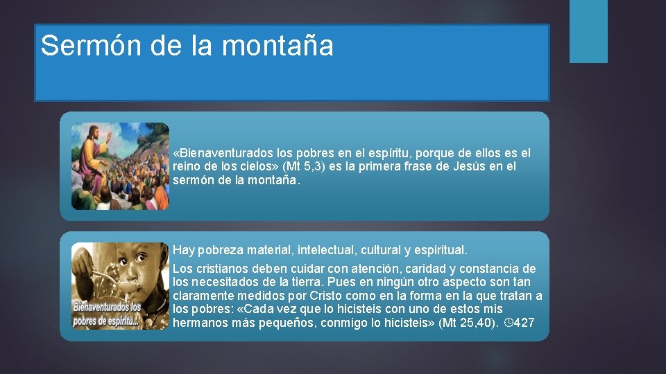 Sermón de la montaña «Bienaventurados los pobres en el espíritu, porque de ellos es