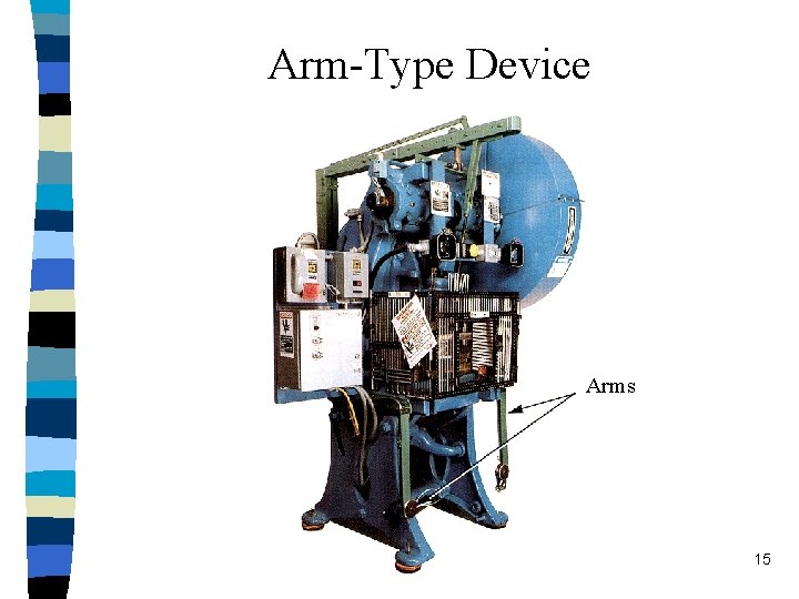 Arm-Type Device Arms 15 