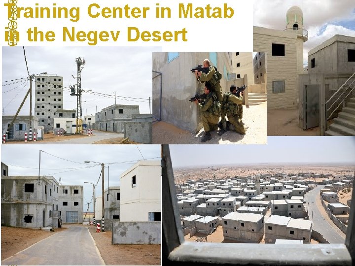 Training Center in Matab in the Negev Desert 