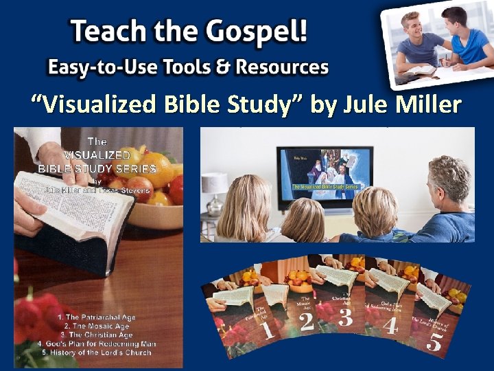 “Visualized Bible Study” by Jule Miller 