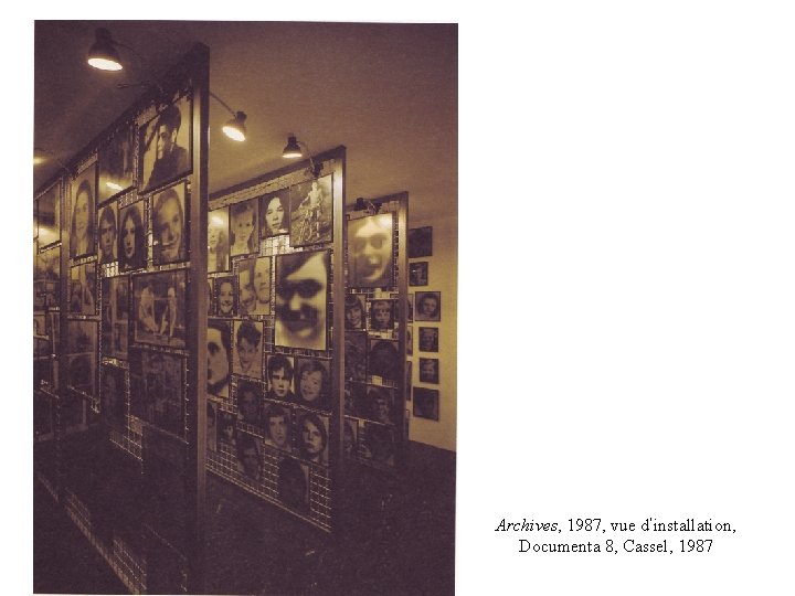 Archives, 1987, vue d’installation, Documenta 8, Cassel, 1987 