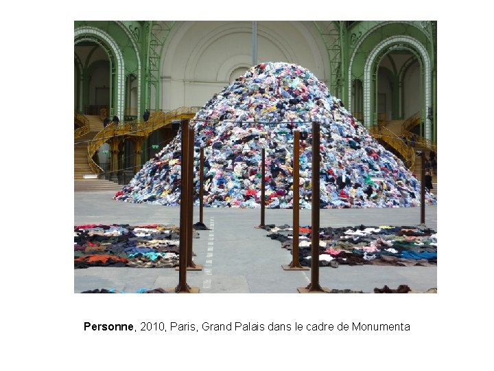 Personne, 2010, Paris, Grand Palais dans le cadre de Monumenta 