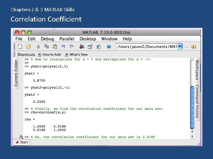 Chapters 2 & 3 MATLAB Skills Correlation Coefficient 