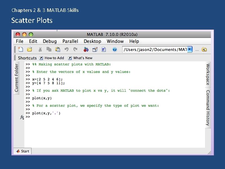 Chapters 2 & 3 MATLAB Skills Scatter Plots 