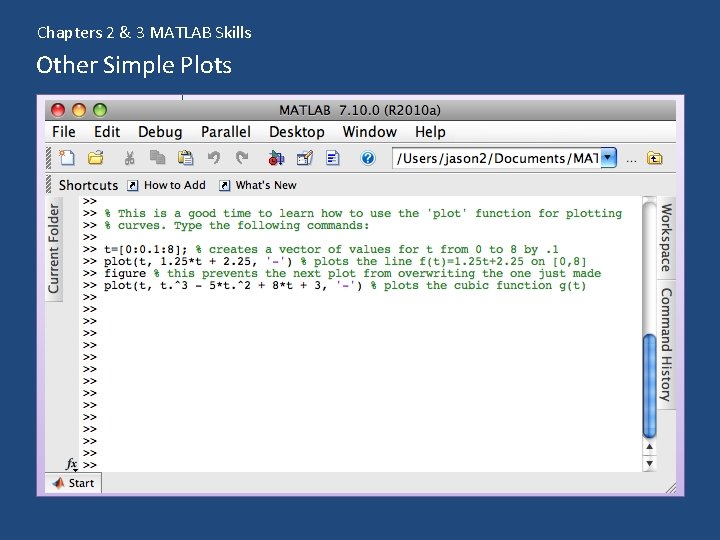 Chapters 2 & 3 MATLAB Skills Other Simple Plots 