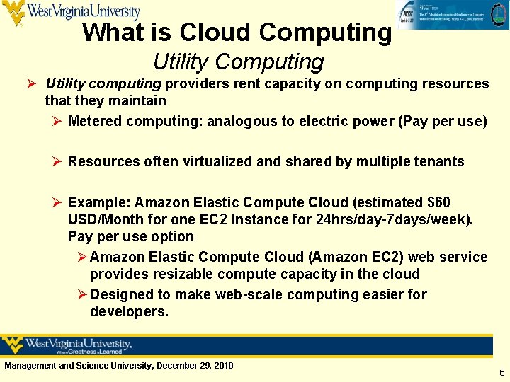 What is Cloud Computing Utility Computing Ø Utility computing providers rent capacity on computing