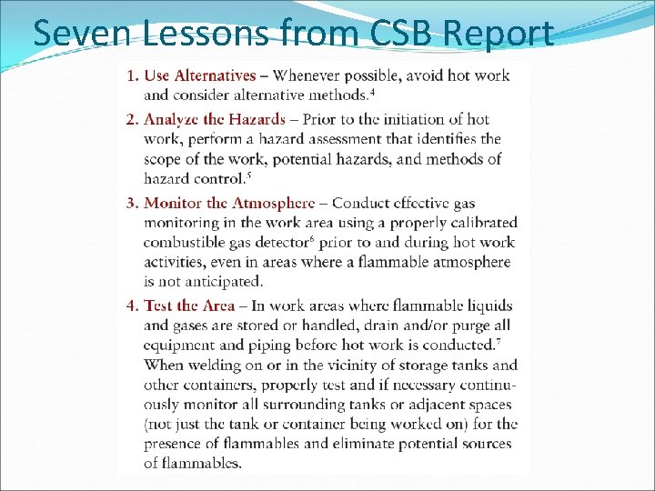 Seven Lessons from CSB Report 