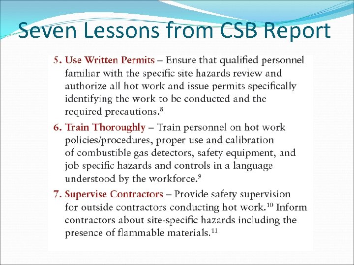 Seven Lessons from CSB Report 