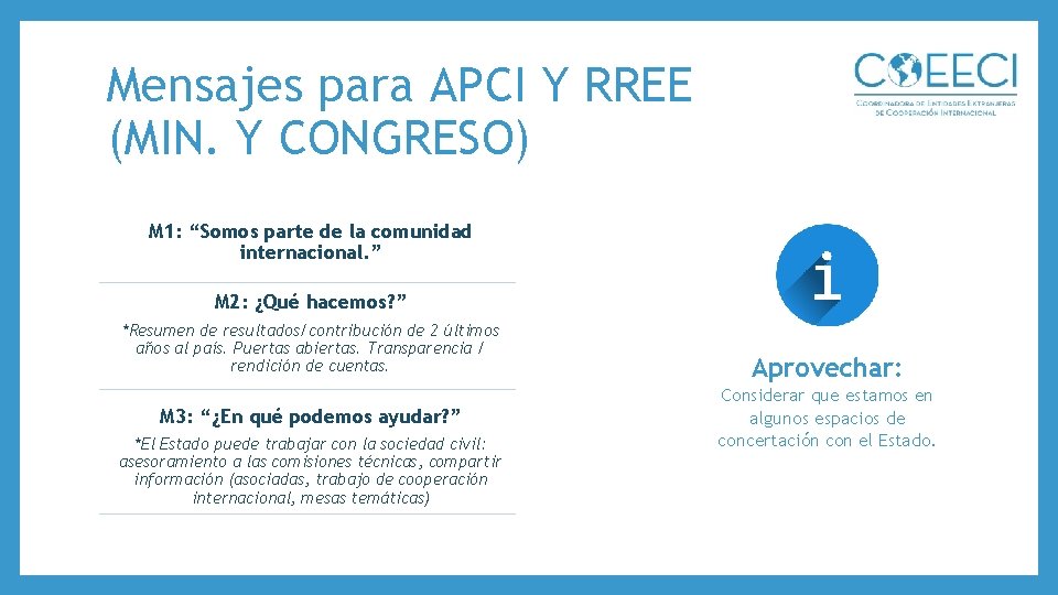 Mensajes para APCI Y RREE (MIN. Y CONGRESO) M 1: “Somos parte de la