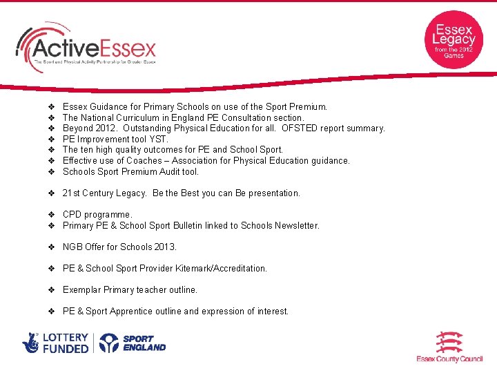 v v v v Essex Guidance for Primary Schools on use of the Sport