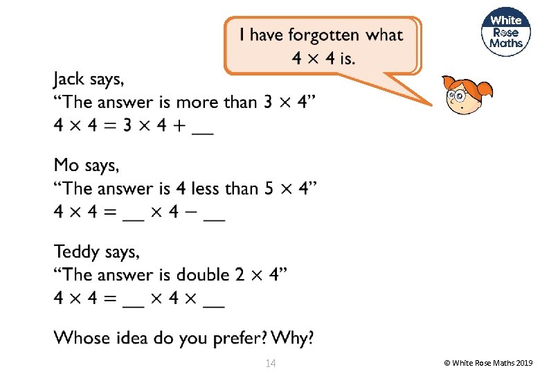 14 © White Rose Maths 2019 