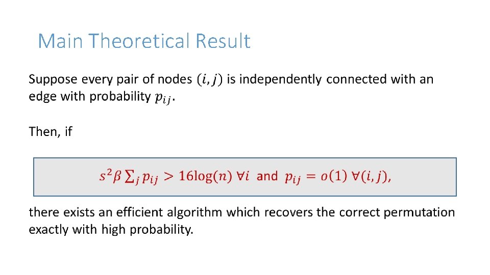 Main Theoretical Result 