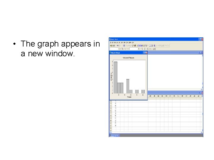  • The graph appears in a new window. 