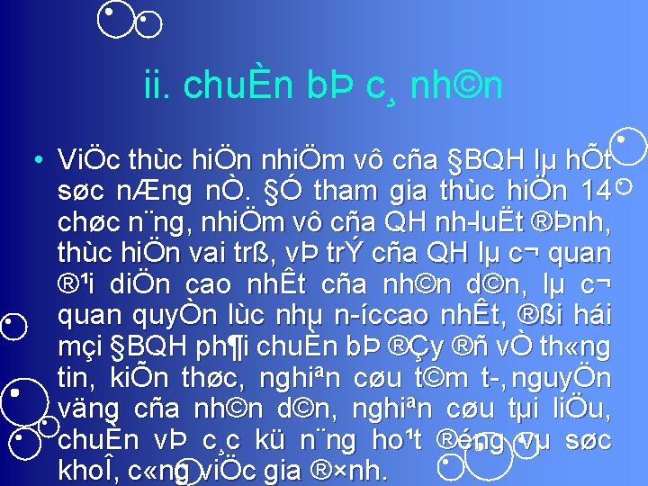 ii. chuÈn bÞ c¸ nh©n • ViÖc thùc hiÖn nhiÖm vô cña §BQH lµ