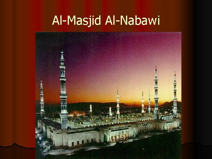 Al-Masjid Al-Nabawi 