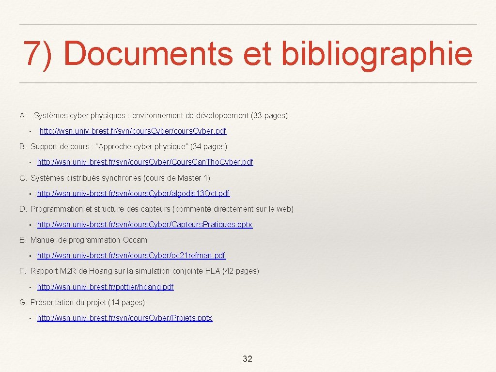 7) Documents et bibliographie A. Systèmes cyber physiques : environnement de développement (33 pages)