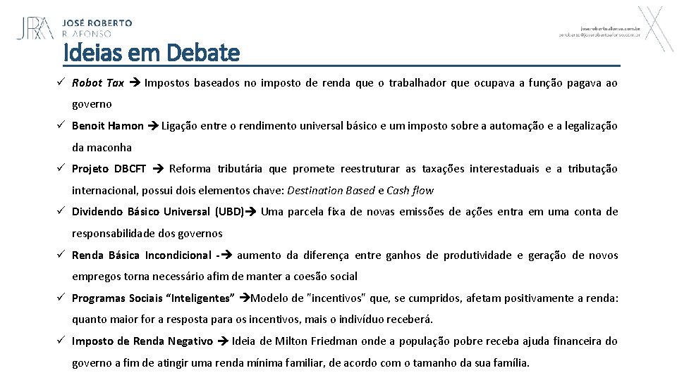 Ideias em Debate ü Robot Tax Impostos baseados no imposto de renda que o