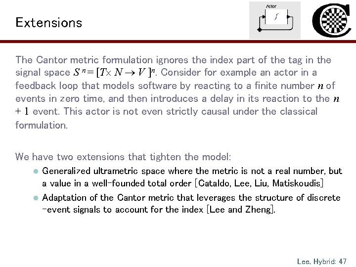 Extensions The Cantor metric formulation ignores the index part of the tag in the