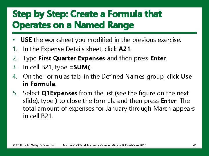 Step by Step: Create a Formula that Operates on a Named Range • 1.
