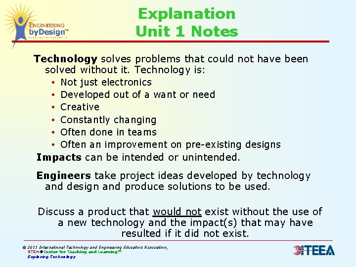 Explanation Unit 1 Notes Technology solves problems that could not have been solved without