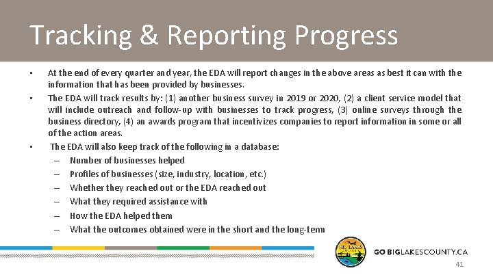 Tracking & Reporting Progress • • • At the end of every quarter and