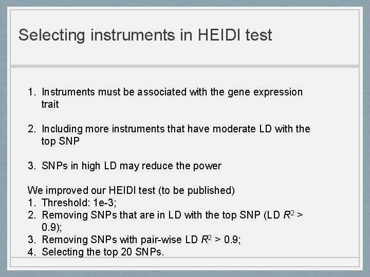 Selecting instruments in HEIDI test 1. Instruments must be associated with the gene expression