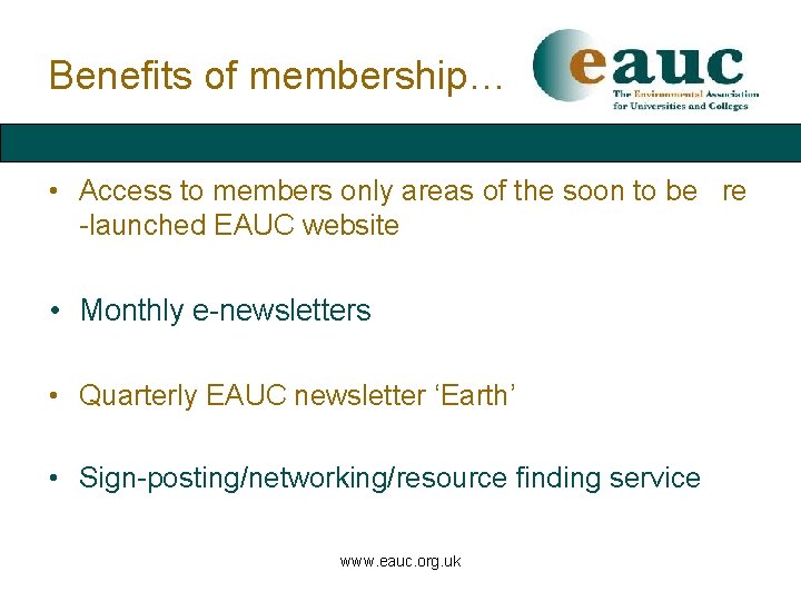 Benefits of membership… • Access to members only areas of the soon to be