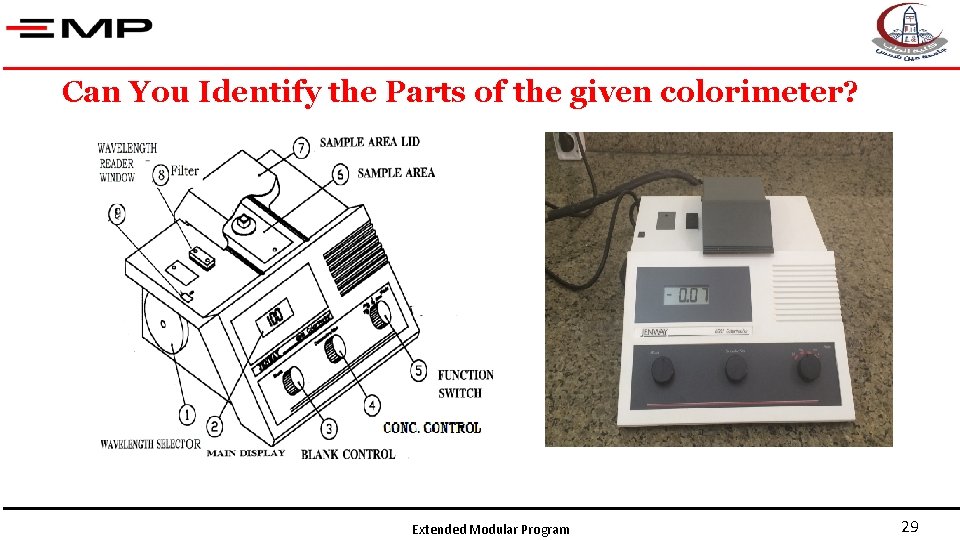 Can You Identify the Parts of the given colorimeter? Extended Modular Program 29 