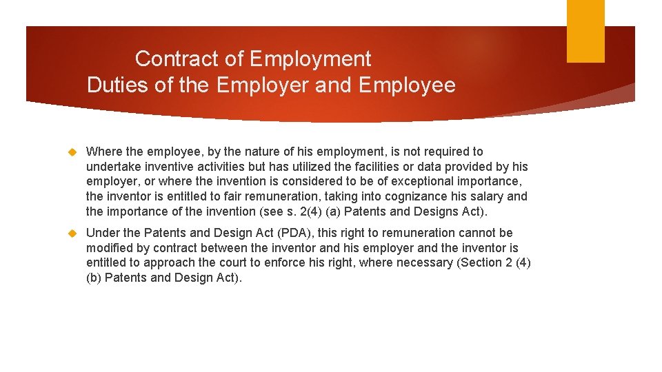 Contract of Employment Duties of the Employer and Employee Where the employee, by the Contract of Employment Duties of the Employer and Employee Where the employee, by the