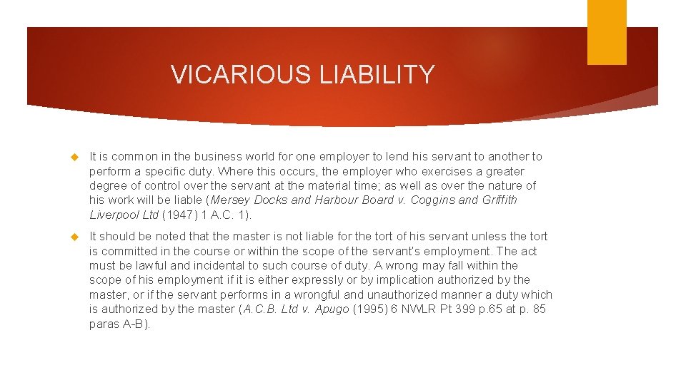 VICARIOUS LIABILITY It is common in the business world for one employer to lend VICARIOUS LIABILITY It is common in the business world for one employer to lend