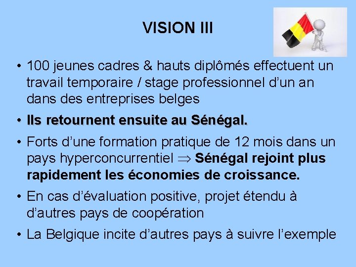 VISION III • 100 jeunes cadres & hauts diplômés effectuent un travail temporaire /