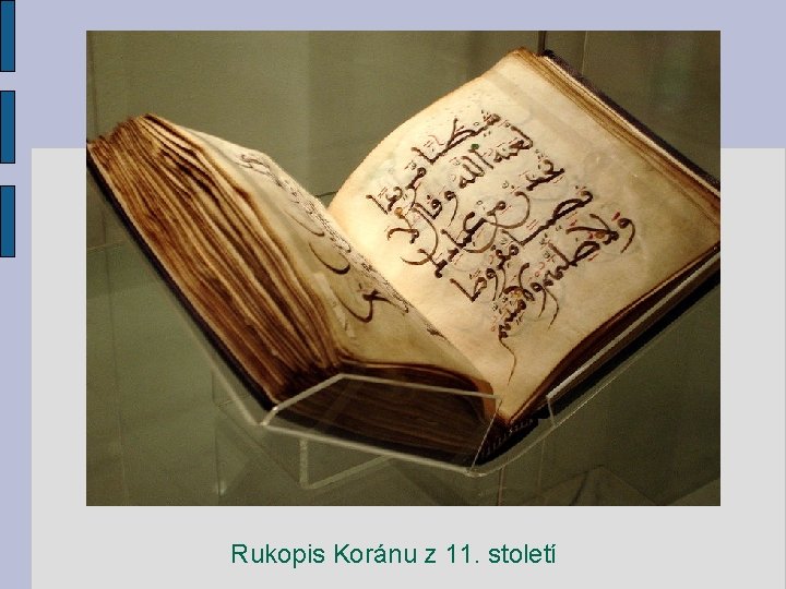 Rukopis Koránu z 11. století 