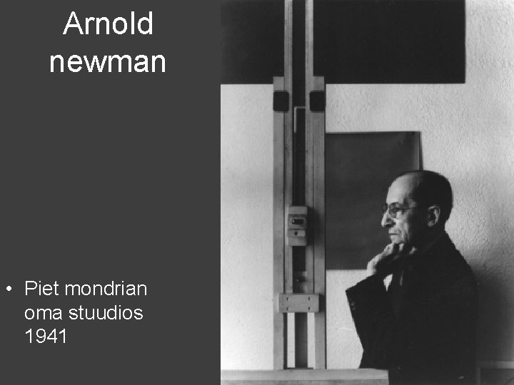 Arnold newman • Piet mondrian oma stuudios 1941 