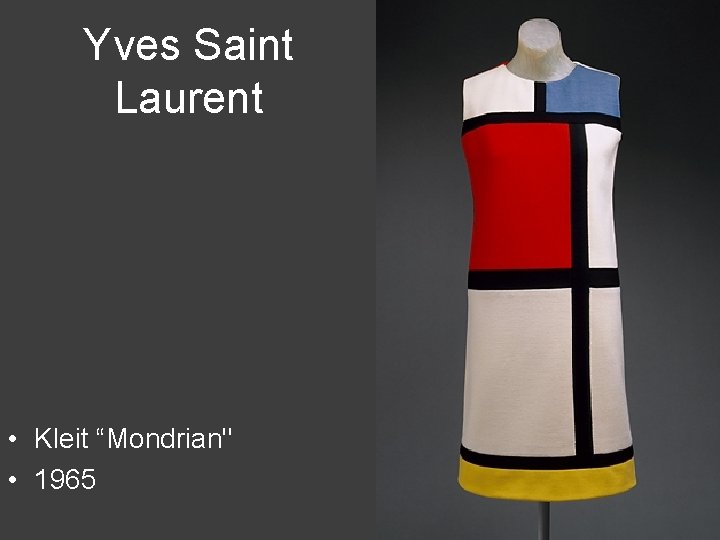 Yves Saint Laurent • Kleit “Mondrian" • 1965 
