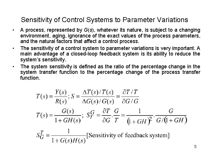 Sensitivity of Control Systems to Parameter Variations • • • A process, represented by Sensitivity of Control Systems to Parameter Variations • • • A process, represented by