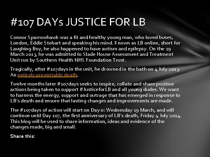 #107 DAYs JUSTICE FOR LB Connor Sparrowhawk was a fit and healthy young man,