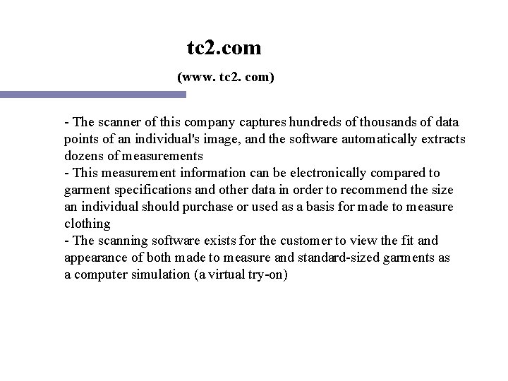 tc 2. com (www. tc 2. com) - The scanner of this company captures