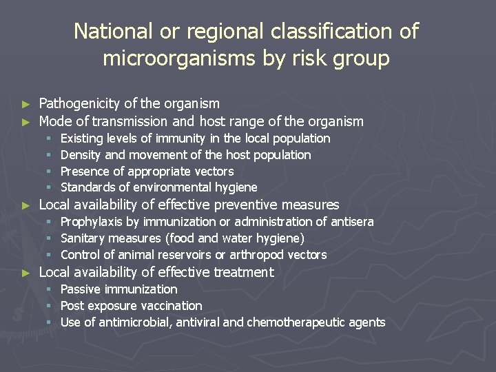 National or regional classification of microorganisms by risk group Pathogenicity of the organism ►
