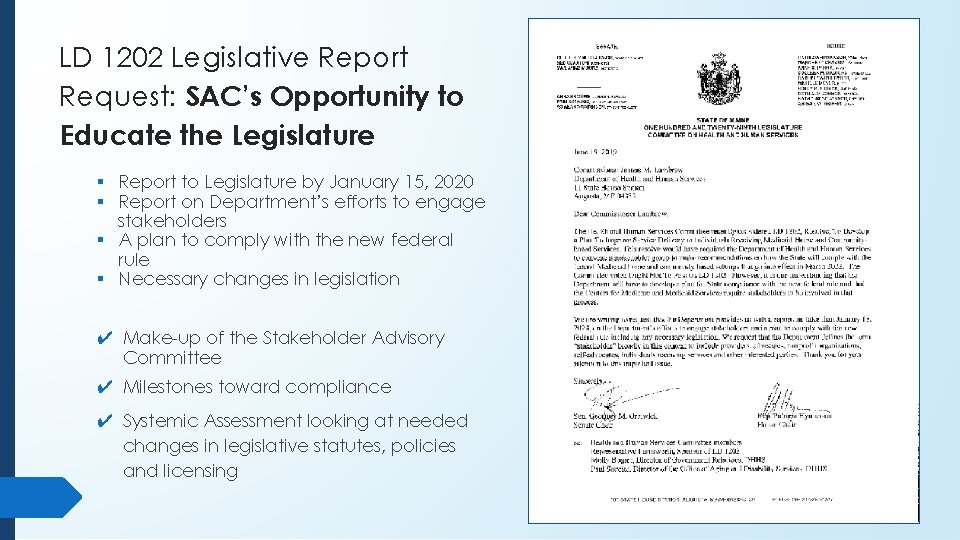 LD 1202 Legislative Report Request: SAC’s Opportunity to Educate the Legislature § Report to LD 1202 Legislative Report Request: SAC’s Opportunity to Educate the Legislature § Report to