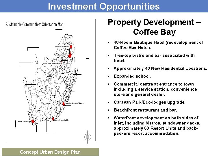 Investment Opportunities Property Development – Coffee Bay Concept Urban Design Plan • 40 -Room