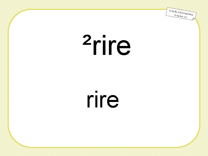 Echelle DB actu Echelon alisée 11 ²rire 