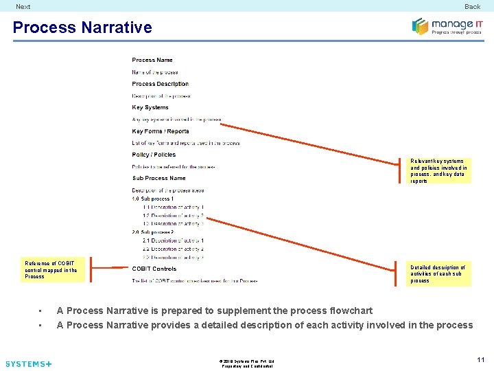 Next Back Process Narrative Relevant key systems and policies involved in process, and key