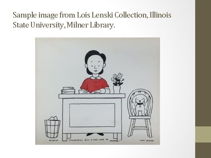 Sample image from Lois Lenski Collection, Illinois State University, Milner Library. 