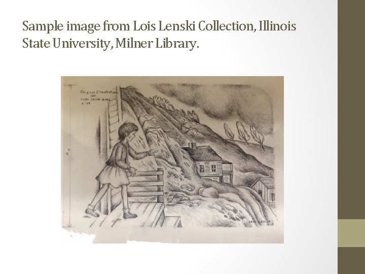 Sample image from Lois Lenski Collection, Illinois State University, Milner Library. 