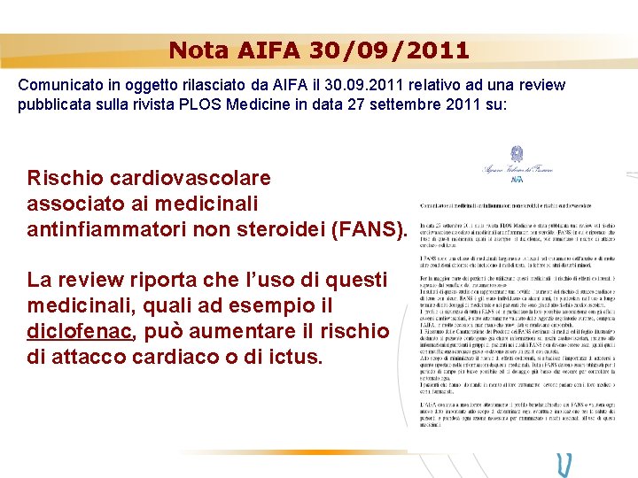 Nota AIFA 30/09/2011 Comunicato in oggetto rilasciato da AIFA il 30. 09. 2011 relativo
