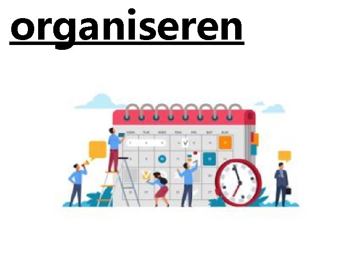 organiseren 