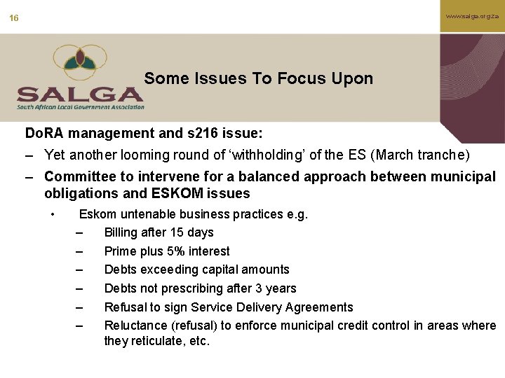 www. salga. org. za 16 Some Issues To Focus Upon Do. RA management and