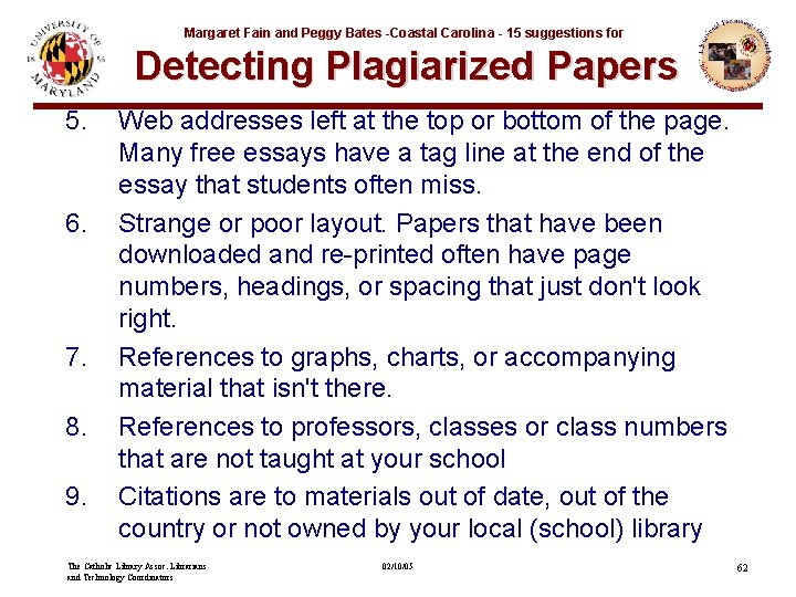 Margaret Fain and Peggy Bates -Coastal Carolina - 15 suggestions for Detecting Plagiarized Papers